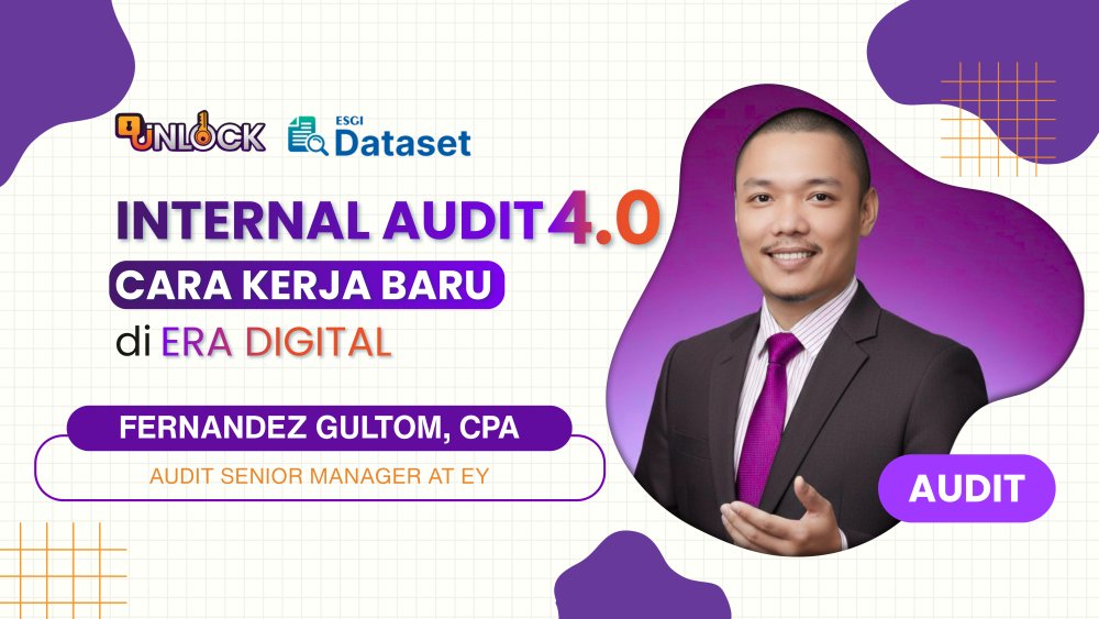 Internal Audit 4.0 Cara Kerja Baru di Era Digital